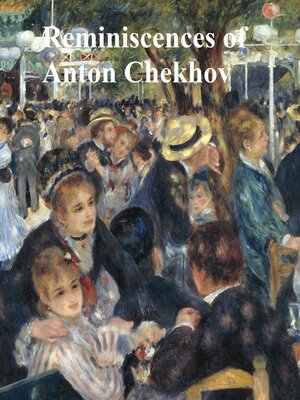 cover image of Reminiscences of Anton Chekhov